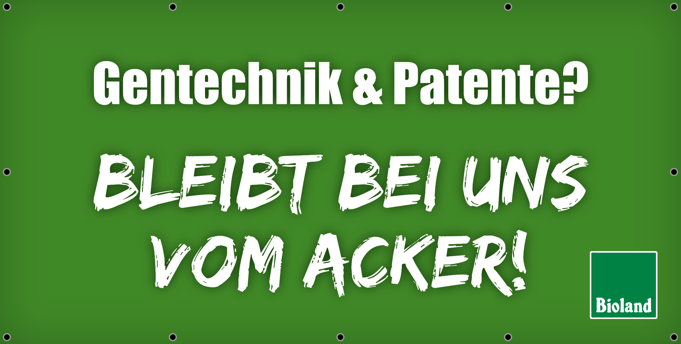 Banner Gentechnik, grün